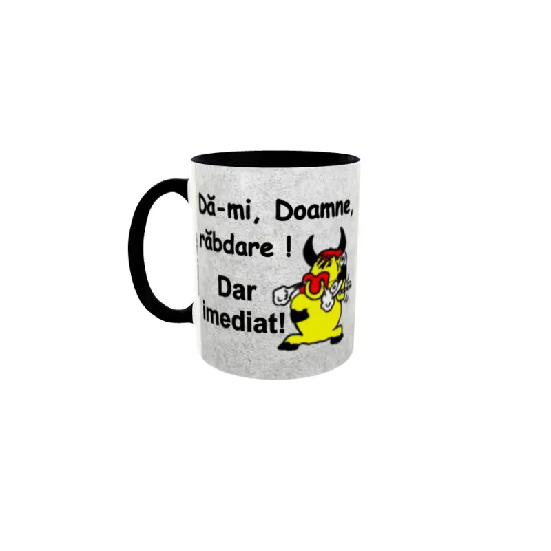 Da-mi, doamne, rabdare!, cana ceramica, 330ml