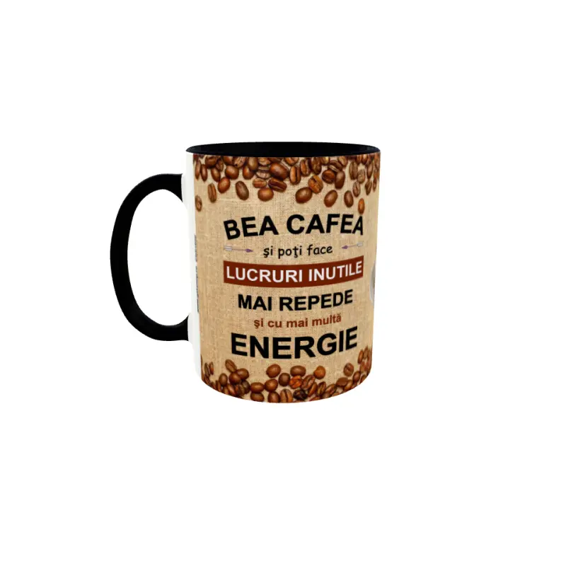 Bea cafea si poti face..., cana ceramica, 330ml, model 3