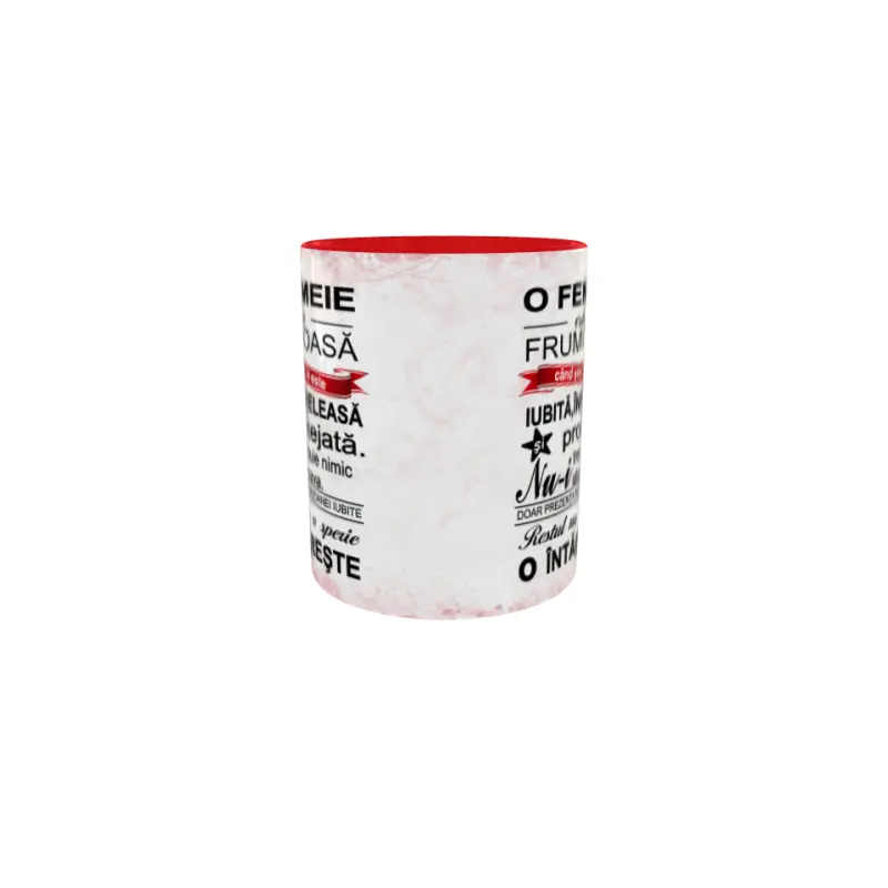 O femeie este frumoasa..., cana ceramica, 330ml, cgs1037b