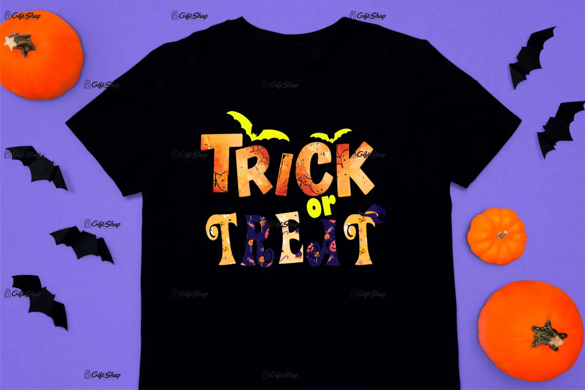 Trick or treat, tricou cu mesaj