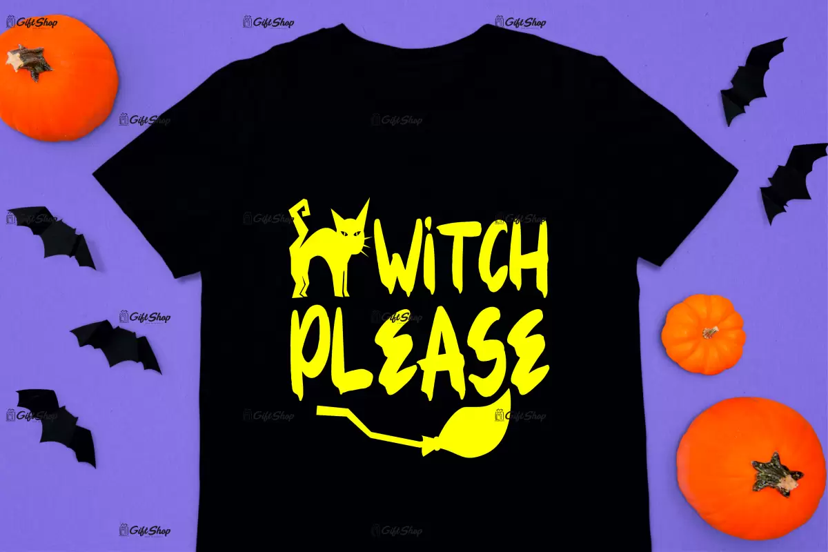 Witch please, tricou cu mesaj