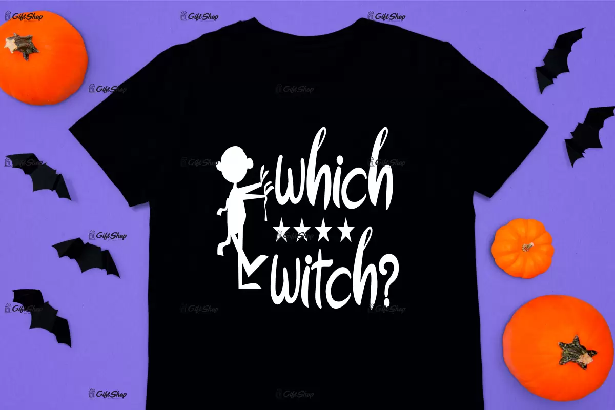 Which witch?, tricou cu mesaj