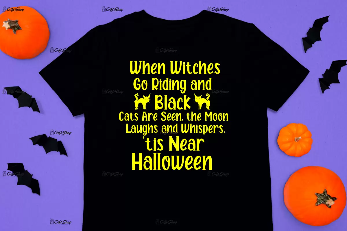 When witches go riding and black, tricou cu mesaj