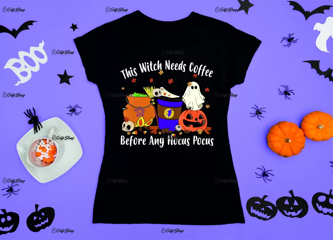 The witch needs coffee before any hocus pocus, tricou cu mesaj