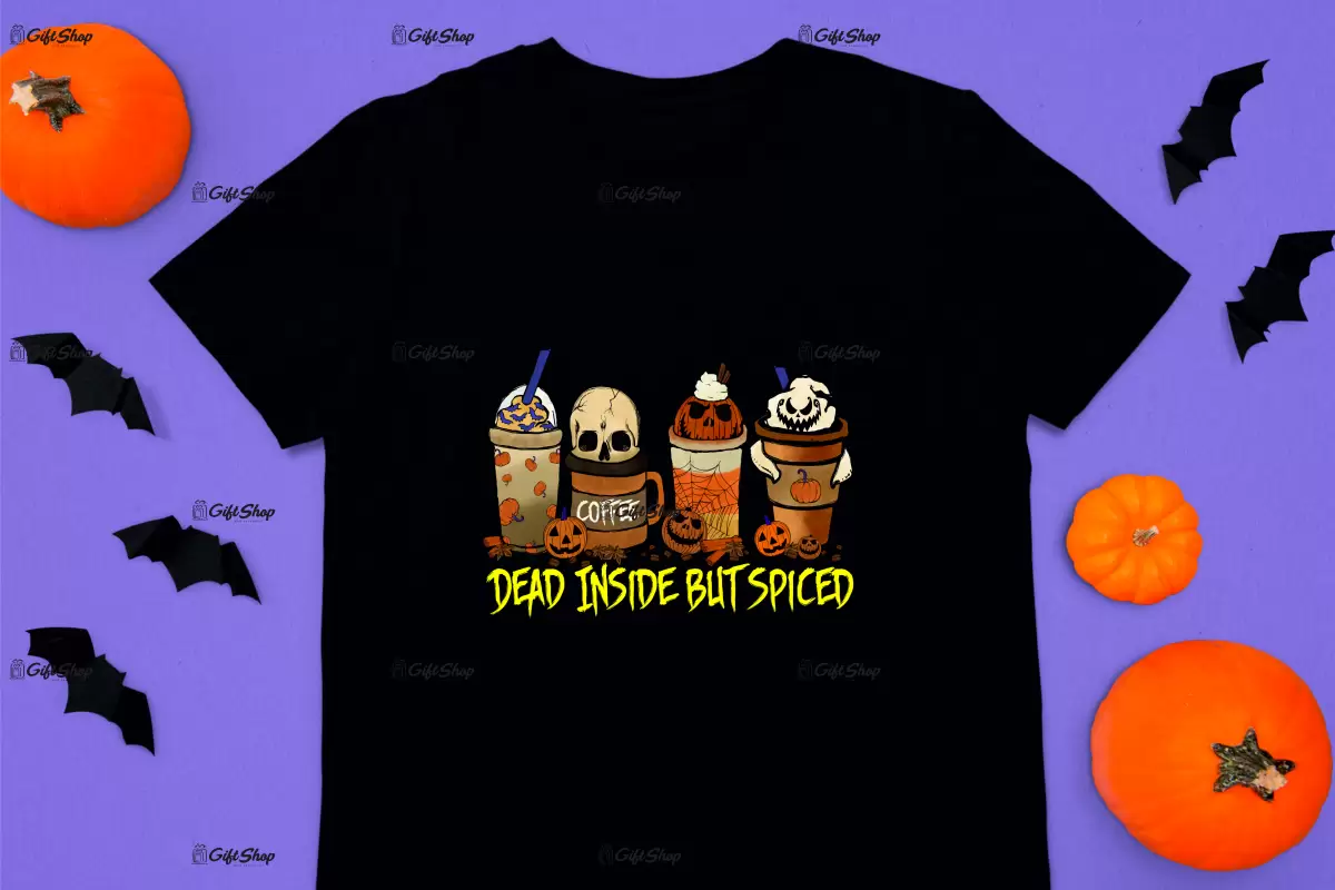 Dead inside but spiced, tricou cu mesaj