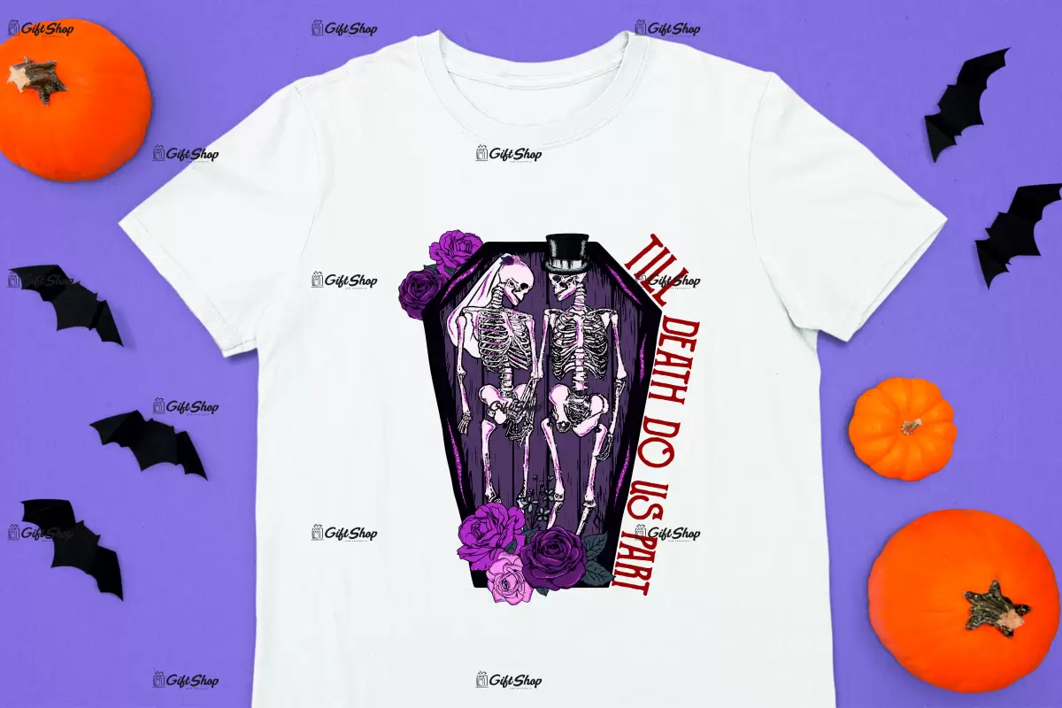 Till death do us apart, tricou cu mesaj