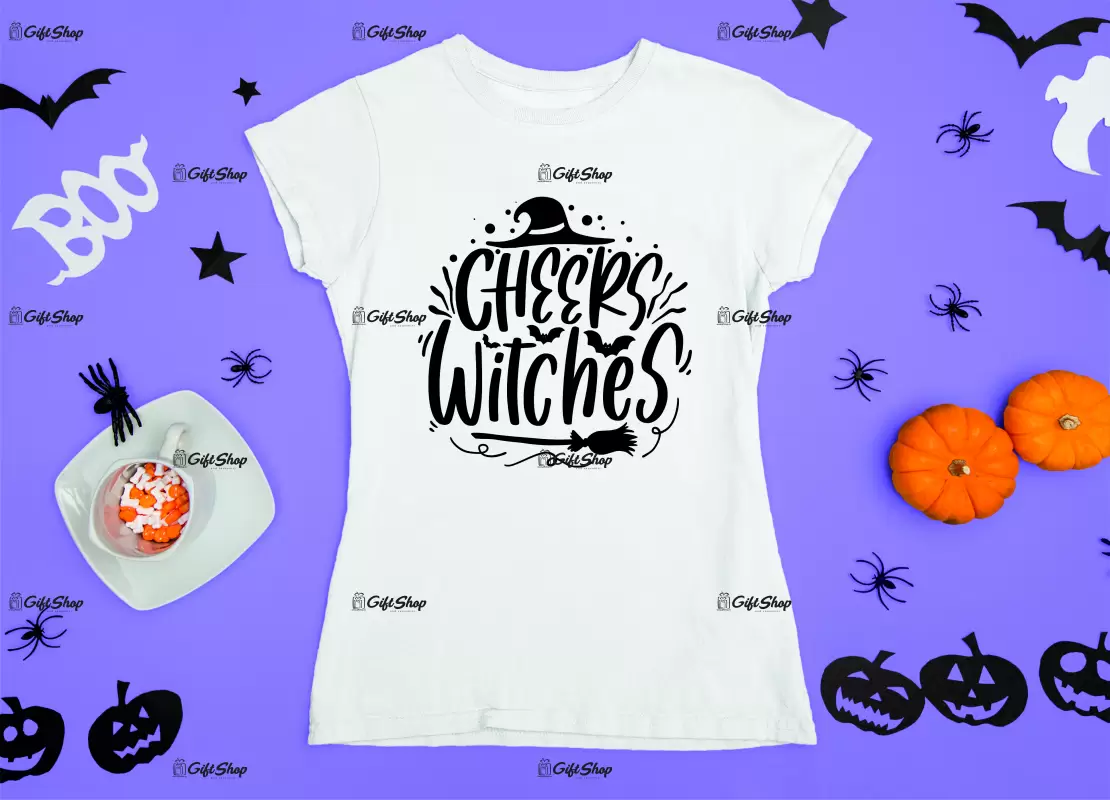 Cheers witches, tricou cu mesaj.