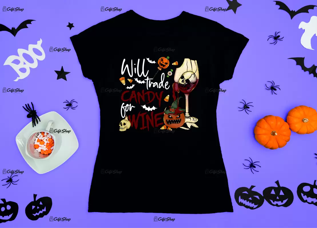 Will trade candy for wine, tricou cu mesaj