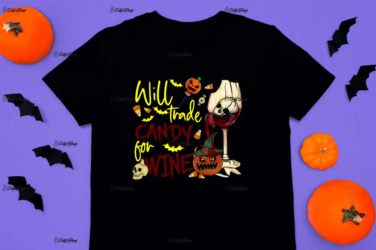 Will trade candy for wine, tricou cu mesaj