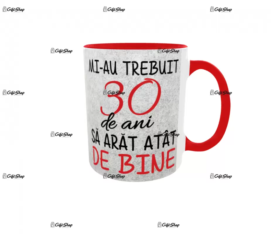 Mi-au trebuit 30 de ani sa arat atat de bine, cana ceramica, 330ml, cgs1130a