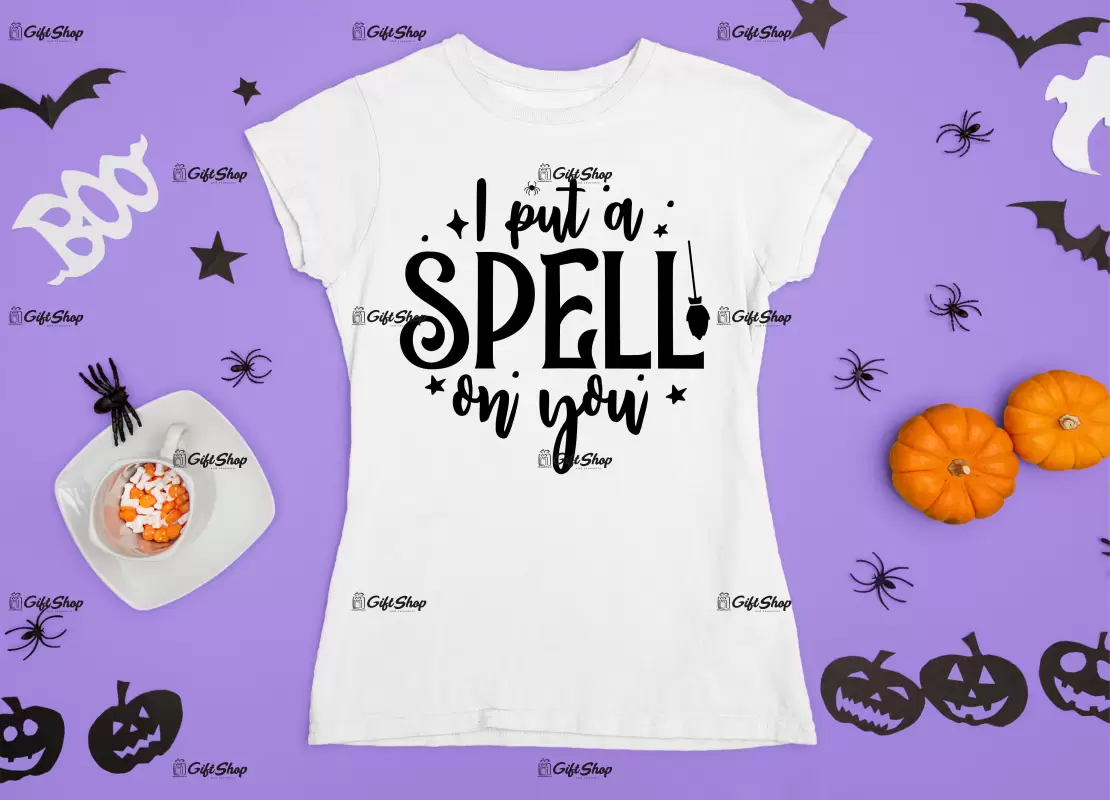 I put a spell on you , tricou cu mesaj