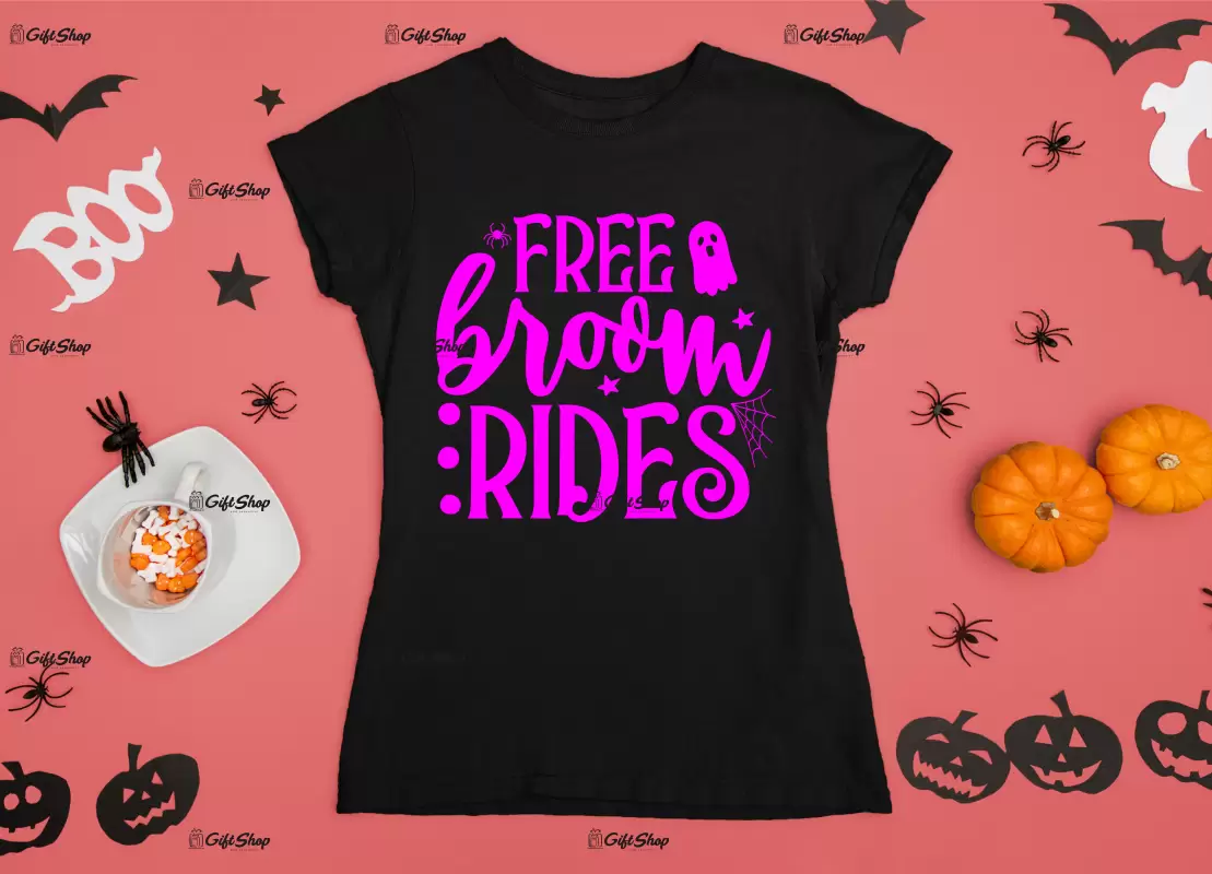 Free broom rides, tricou cu mesaj