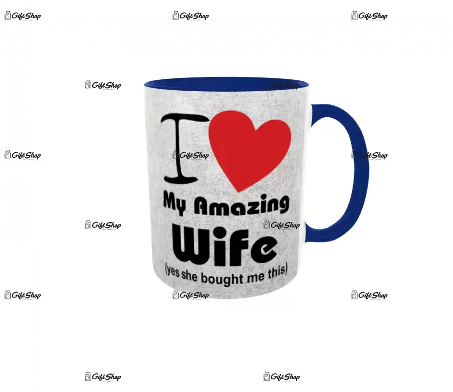 I love my amazing wife, cana ceramica, 330ml, cgs1151