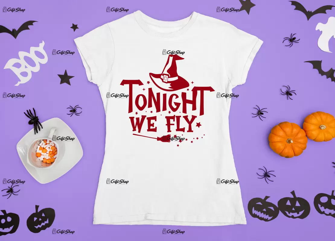 Tonight we fly, tricou cu mesaj