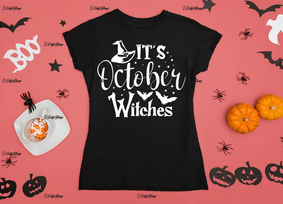 It`s october witches, tricou cu mesaj