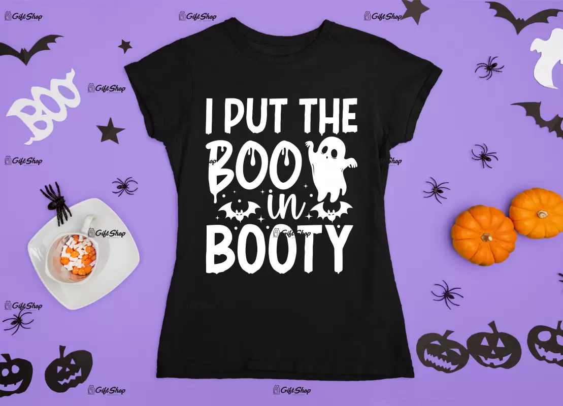 I put the boo in booty, tricou cu mesaj