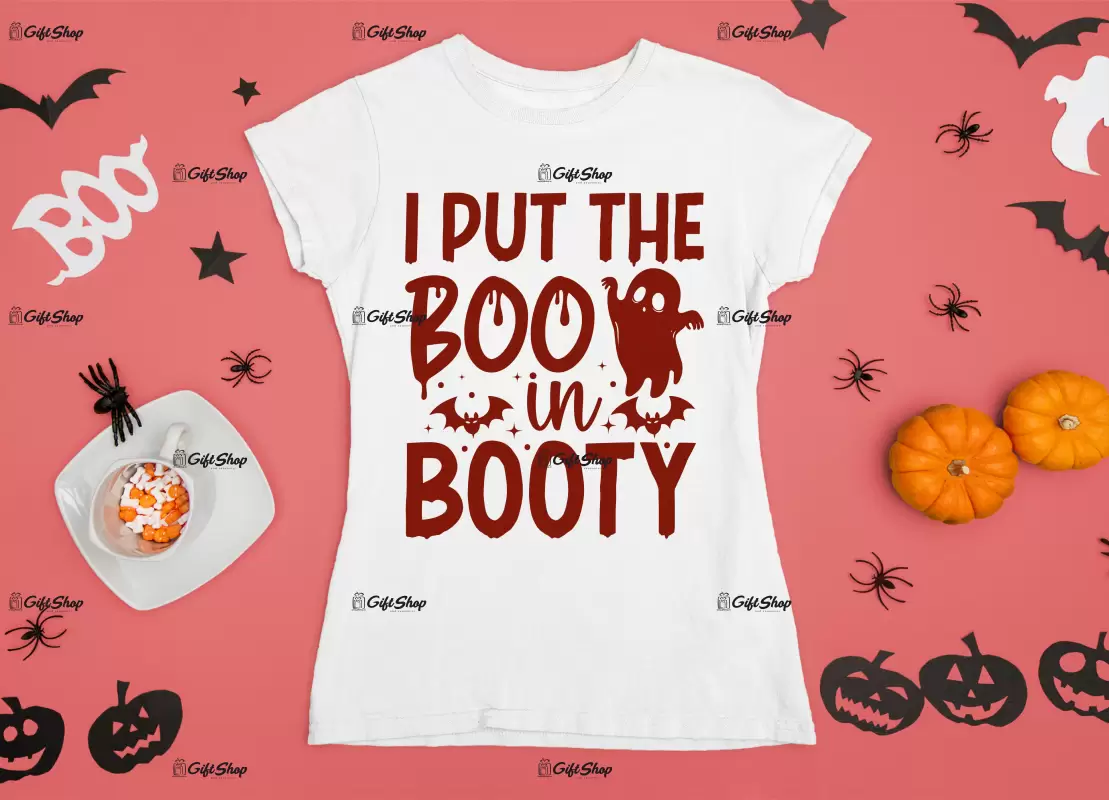 I put the boo in booty, tricou cu mesaj