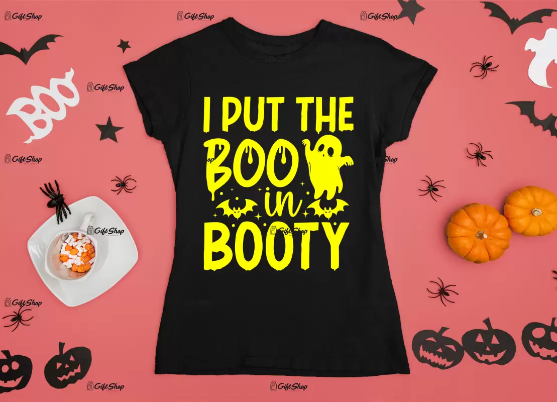 I put the boo in booty, tricou cu mesaj