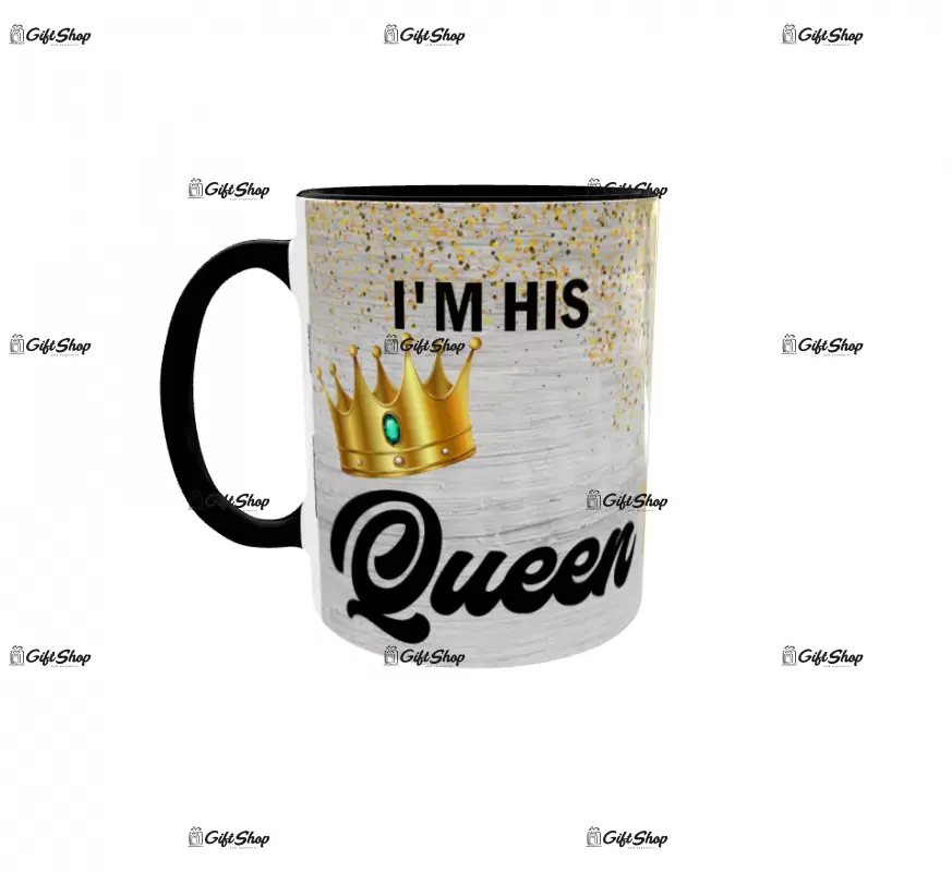I`m his queen, cana ceramica, 330ml, cgs1302