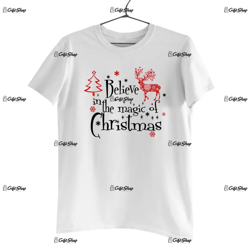 Belive in the magic of christmas  -   , tricou cu mesaj