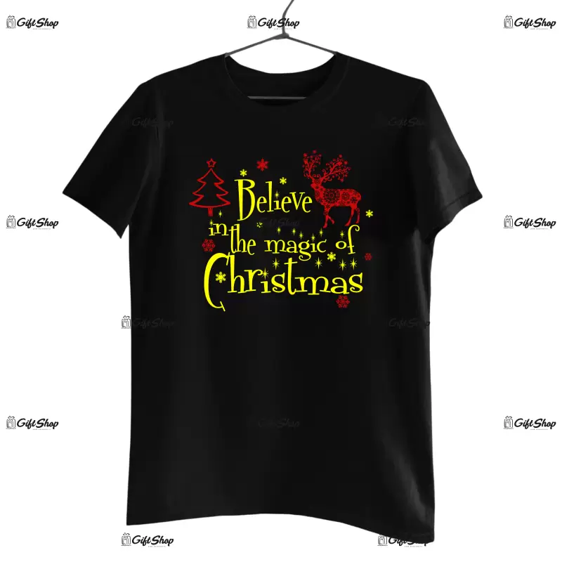 Belive in the magic of christmas  -   , tricou cu mesaj