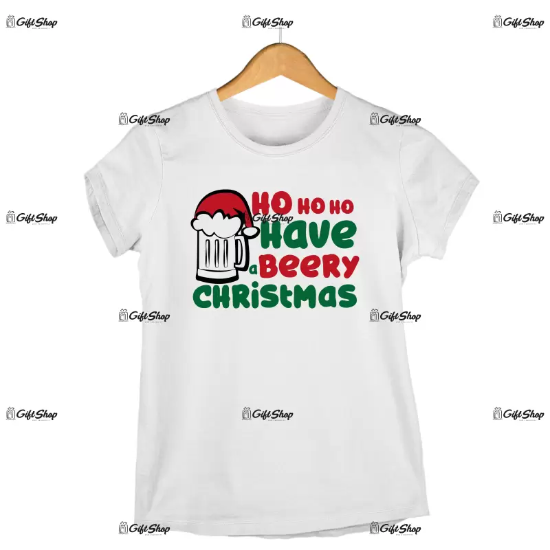 Ho ho have beery christmas  -   , tricou cu mesaj