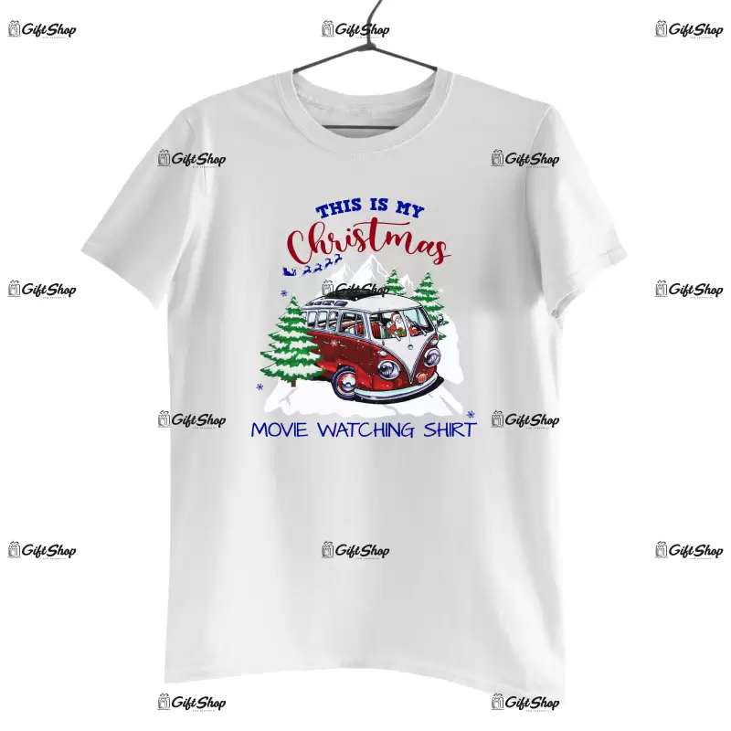 This is my christmas movie watching shirt -   , tricou cu mesaj