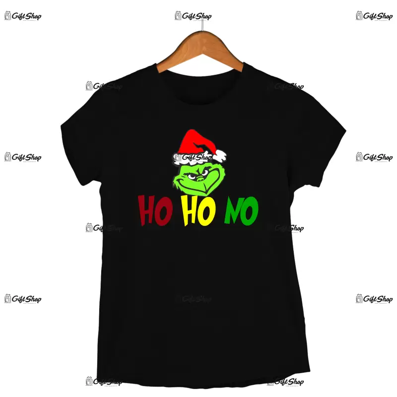 Ho ho no -   , tricou cu mesaj.