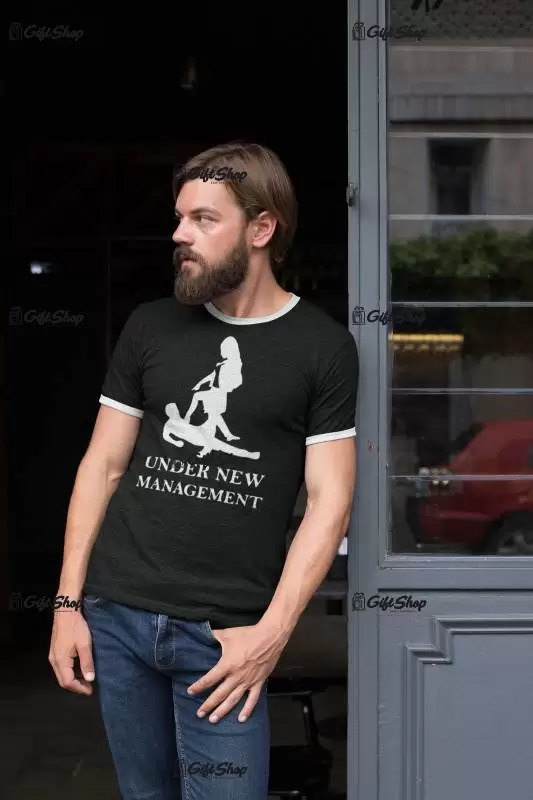 Under new management, tricou cu mesaj b