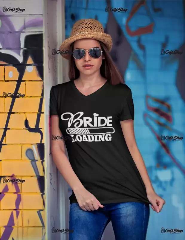 Bride loading, tricou cu mesaj