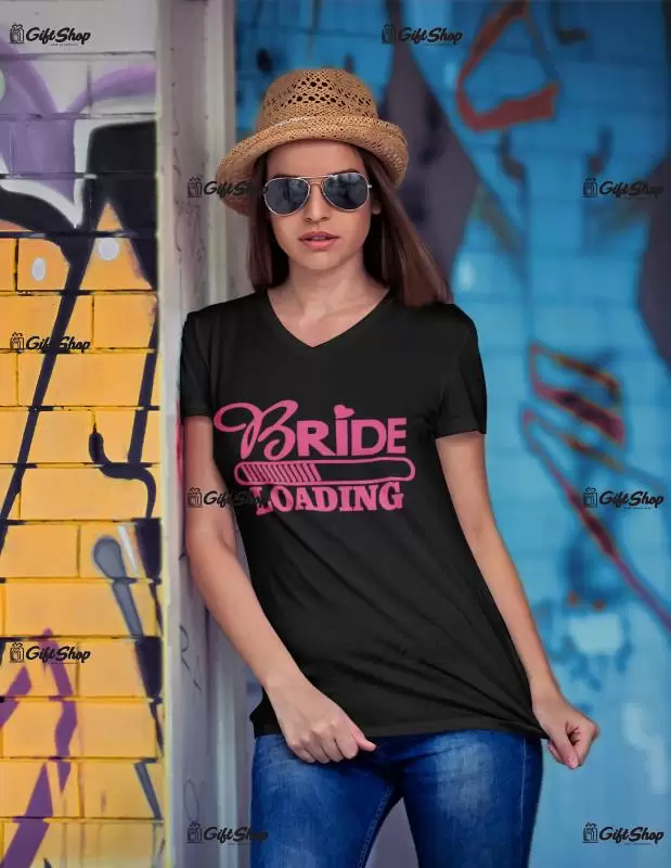 Bride loading, tricou cu mesaj
