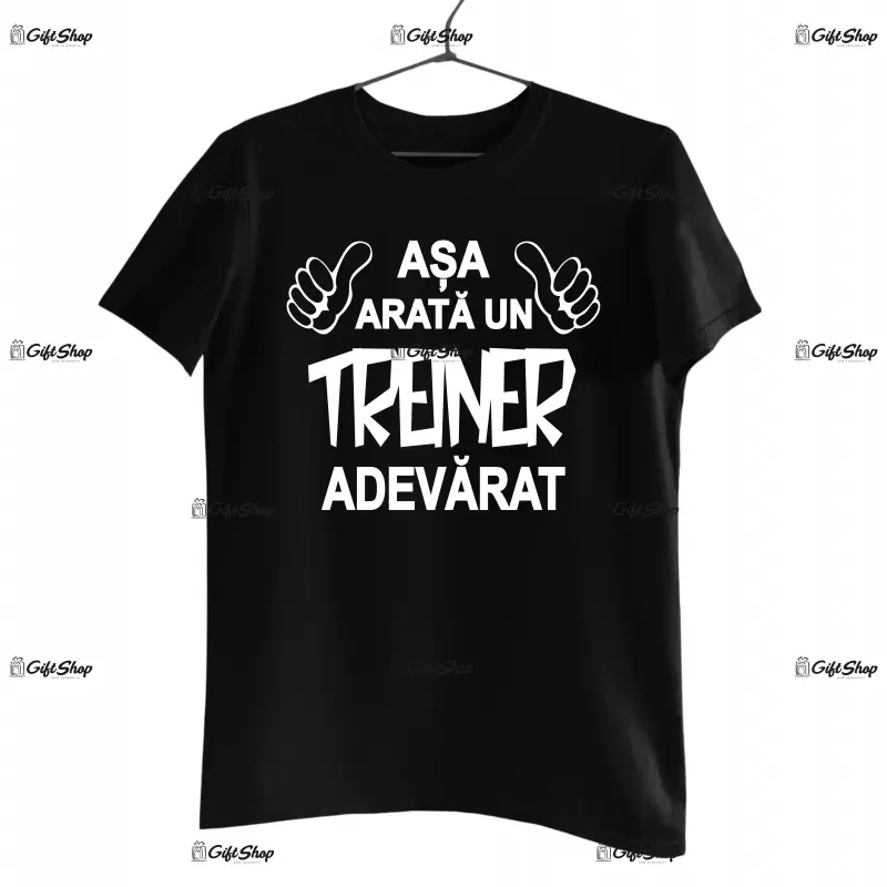 Asa arata un treiner adevarat, tricou cu mesaj