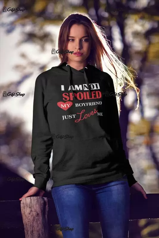 I am not spoiled..., tricou cu mesaj