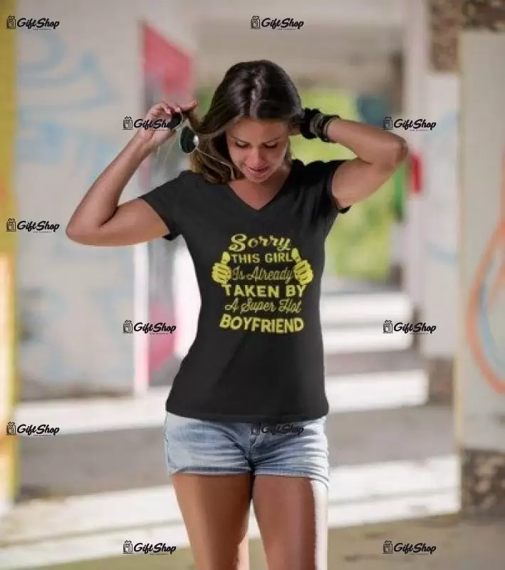 Sorry this girl is taken..., tricou cu mesaj