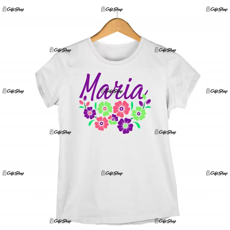MARIA  - Tricou Personalizat - SE POATE SCHIMBA NUMELE