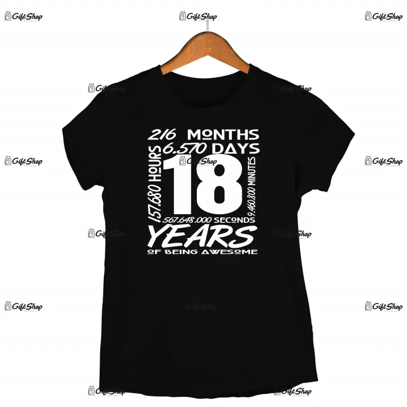 18 years , tricou cu mesaj - se poate schimba anul