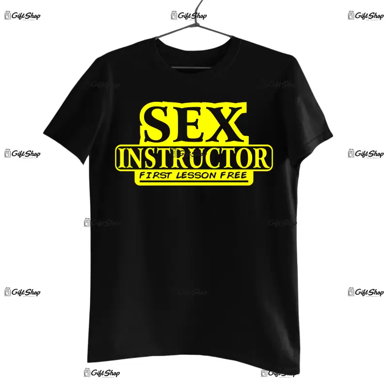 Sex instructor, tricou cu mesaj