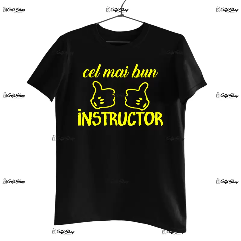 Cel mai bun instructor, tricou cu mesaj