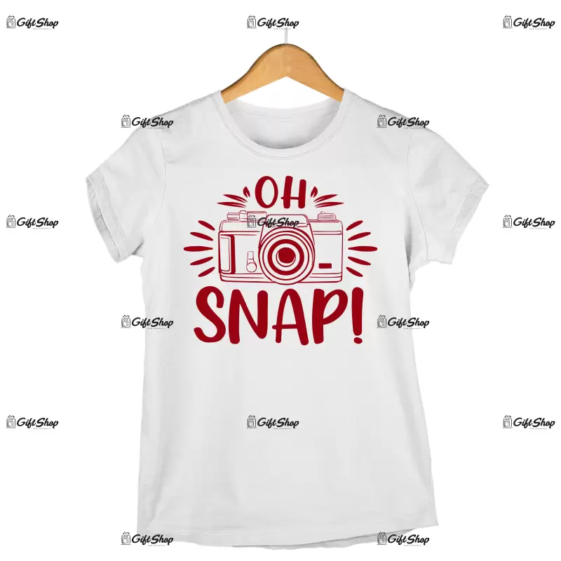 Oh snap ! , tricou cu mesaj