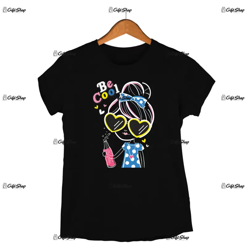 Be cool, tricou cu mesaj
