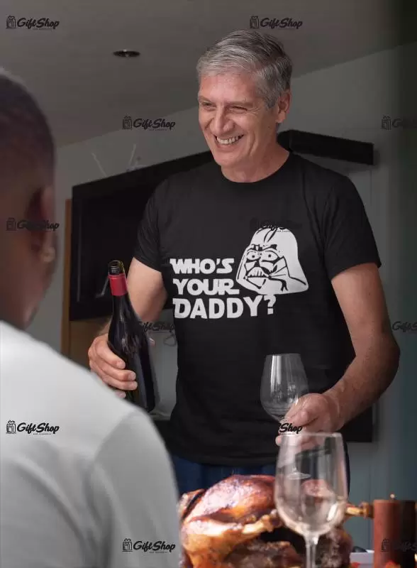 Who`s your daddy, tricou cu mesaj