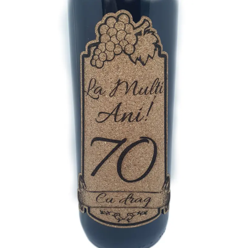 La multi ani 70 editie limitata, eticheta pluta cu mesaj