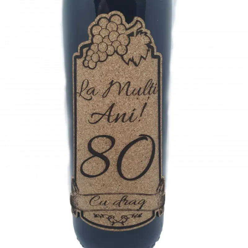 La multi ani 80 editie limitata, eticheta pluta cu mesaj