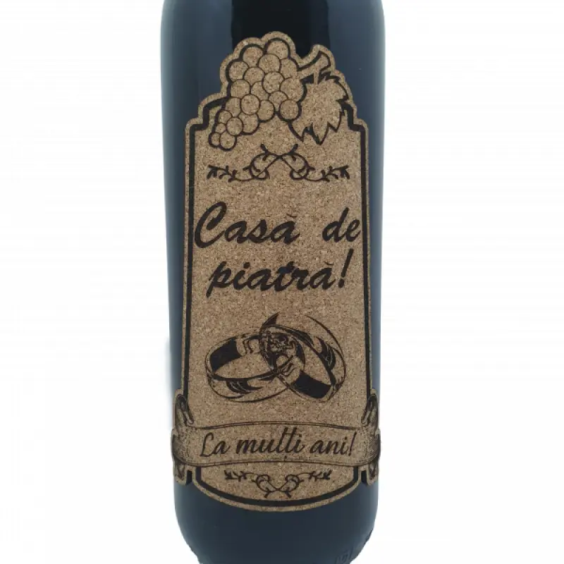 Casa de piatra la multi ani, eticheta pluta cu mesaj