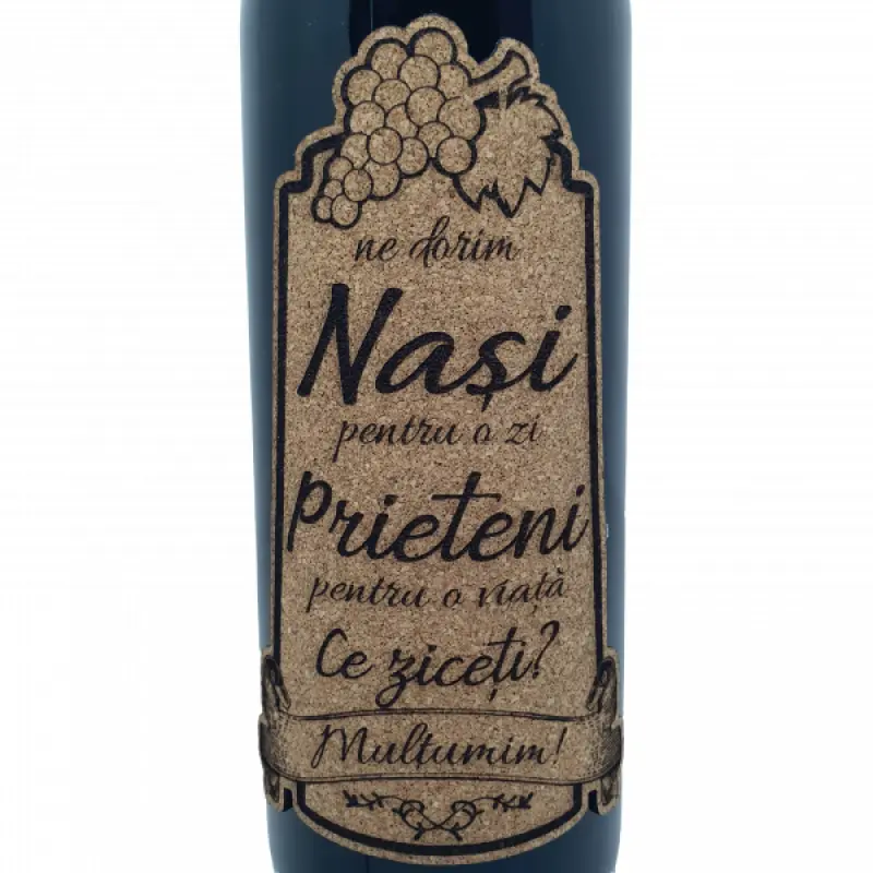 Ne dorim nasi pentru o zi, ce ziceti, eticheta pluta cu mesaj