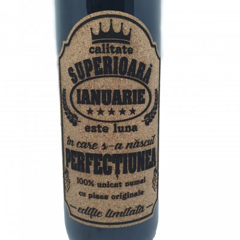 Ianuarie este luna in care s-a nascut perfectiunea, eticheta pluta cu mesaj