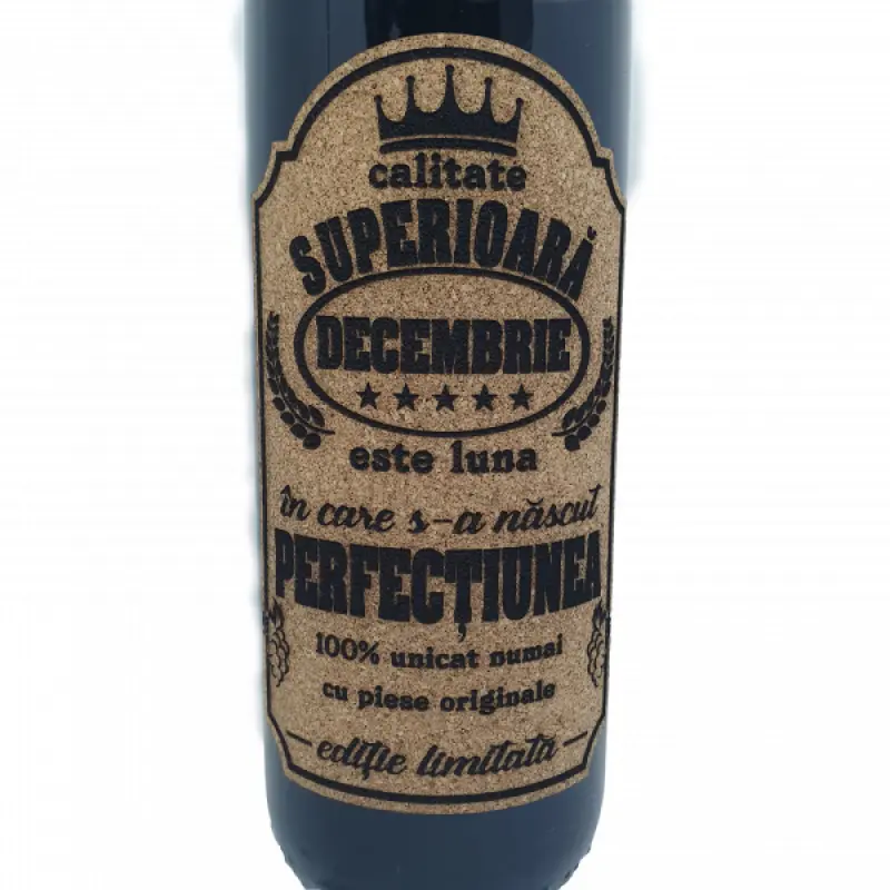 Decembrie este luna in care s-a nascut perfectiunea, eticheta pluta cu mesaj