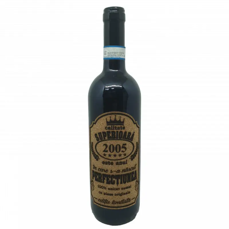 2005 este anul in care s-a nascut perfectiunea, eticheta pluta cu mesaj