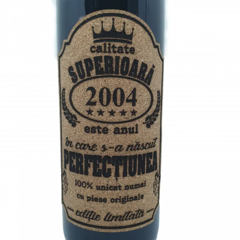 2004 este anul in care s-a nascut perfectiunea, eticheta pluta cu mesaj