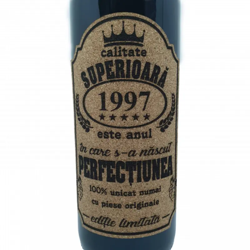 1997 este anul in care s-a nascut perfectiunea, eticheta pluta cu mesaj
